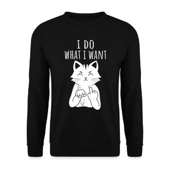 I Do What I Want Lustige Katze Mittelfinger - Unisex Pullover - Schwarz - Vorne - Alina (178cm) & Michal (187cm)