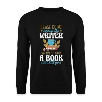 Please Do Not Annoy The Writer Novels Writer Book - Unisex Sweatshirt - black - Front - Alina (178cm) & Michal (187cm)