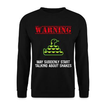 L’avertissement peut soudainement commencer à parler de serpents - Sweat-shirt Unisexe - noir - Devant - Alina (178cm) & Michal (187cm)