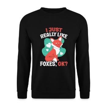 I Just Really Like Foxes Ok for a Carnivore Animal - Unisex Sweatshirt - black - Front - Alina (178cm) & Michal (187cm)