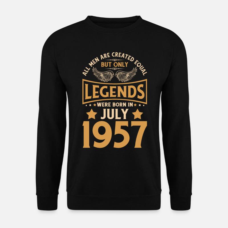 Geburtstag Die Legenden wurden im Juli 1957 gebore - Unisex Pullover - Schwarz