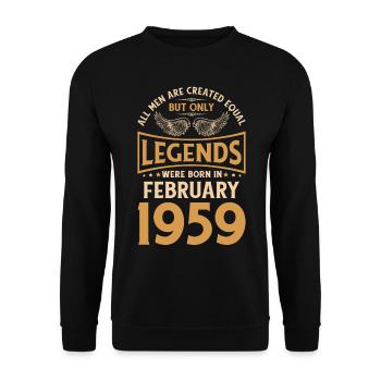 Birthday The legends were born in February 1959 - Unisex Sweatshirt - black - Front - Alina (178cm) & Michal (187cm)