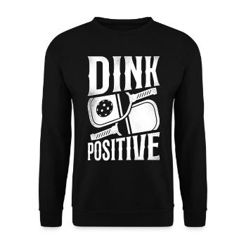 Pickleball Pun Dink Positive - Unisex Sweatshirt - black - Front - Alina (178cm) & Michal (187cm)