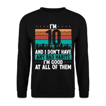 10 Year Old Birthday Funny Humor 10 Birthday - Unisex Sweatshirt - black - Front - Alina (178cm) & Michal (187cm)