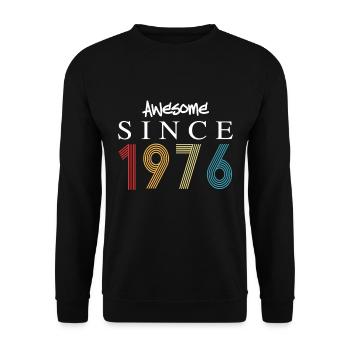 Awesome Since 1976 Birthday 1976 Vintage 1976 - Unisex Sweatshirt - black - Front - Alina (178cm) & Michal (187cm)