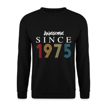 Awesome Since 1975 Birthday 1975 Vintage 1975 - Unisex Sweatshirt - black - Front - Alina (178cm) & Michal (187cm)