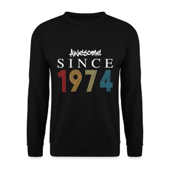 Awesome Since 1974 Birthday 1974 Vintage 1974 - Unisex Sweatshirt - black - Front - Alina (178cm) & Michal (187cm)