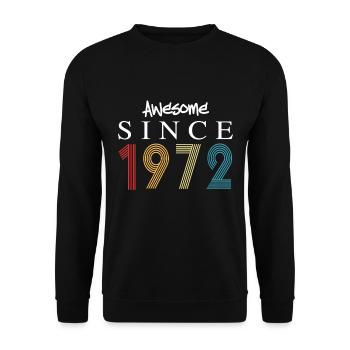 Génial depuis 1972 Anniversaire 1972 Millésime 1972 - Sweat-shirt Unisexe - noir - Devant - Alina (178cm) & Michal (187cm)