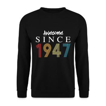 Awesome Since 1947 Geburtstag 1947 Vintage 1947 - Unisex Pullover - Schwarz - Vorne - Alina (178cm) & Michal (187cm)
