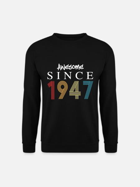 Awesome Since 1947 Geburtstag 1947 Vintage 1947 - Unisex Pullover - Schwarz