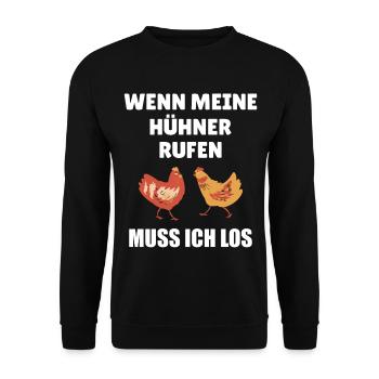 Wenn meine Hühner rufen muss ich los Henne Züchten - Unisex Pullover - Schwarz - Vorne - Alina (178cm) & Michal (187cm)