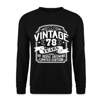 Birthday Vintage 78 Years Limited Edition - Unisex Sweatshirt - black - Front - Alina (178cm) & Michal (187cm)