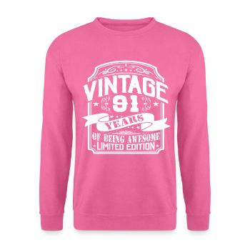Birthday Vintage 91 Years Limited Edition - Unisex Sweatshirt - pink - Front