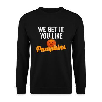 Drôle nous l’obtenons vous aimez les citrouilles Thanksgiving - Sweat-shirt Unisexe - noir - Devant - Alina (178cm) & Michal (187cm)
