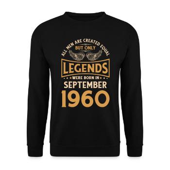 Birthday The Legends were born in September 1960 g - Unisex Sweatshirt - black - Front - Alina (178cm) & Michal (187cm)
