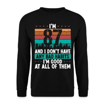 87 Year Old Birthday Funny Humor 87 Birthday - Unisex Sweatshirt - black - Front - Alina (178cm) & Michal (187cm)
