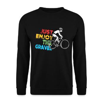Just Enjoy The Gravel - Gravel Bike Gravel Ride - Unisex Sweatshirt - black - Front - Alina (178cm) & Michal (187cm)