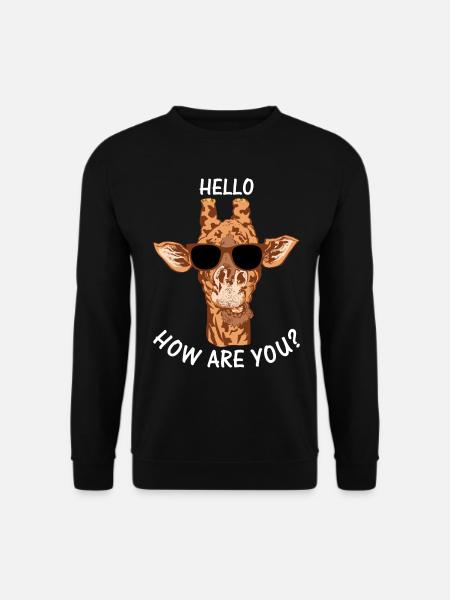 Giraffe Zoo Animal Giraffe Hello How Are You - Unisex Sweatshirt - black