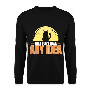 Chat maléfique Ils n’ont aucune idée drôle Halloween - Sweat-shirt Unisexe - noir - Devant - Alina (178cm) & Michal (187cm)