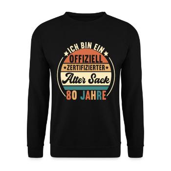 80. Geburtstag 80 Jahre - Unisex Pullover - Schwarz - Vorne - Alina (178cm) & Michal (187cm)