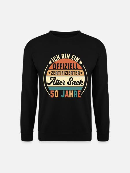 50. Geburtstag 50 Jahre - Unisex Pullover - Schwarz