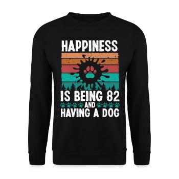 82 Year Old Happiness Dog Dad 82 Birthday Dog Mom - Unisex Sweatshirt - black - Front - Alina (178cm) & Michal (187cm)