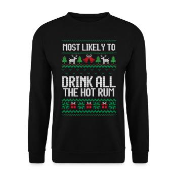 Most likely to drink all hot rum ugly christmas - Unisex Pullover - Schwarz - Vorne - Alina (178cm) & Michal (187cm)