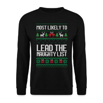 Most likely to lead the naughty list christmas - Unisex Sweatshirt - black - Front - Alina (178cm) & Michal (187cm)