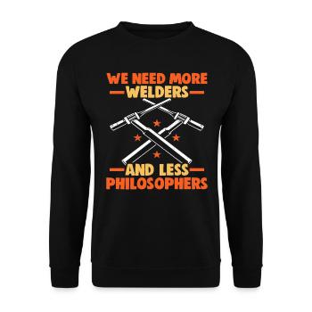 Welder slogan design for metal workers - Unisex Sweatshirt - black - Front - Alina (178cm) & Michal (187cm)