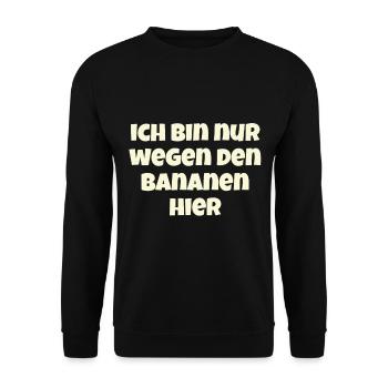 Ich Bin Nur Wegen Den Bananen Hier - Marathon - Unisex Pullover - Schwarz - Vorne - Alina (178cm) & Michal (187cm)