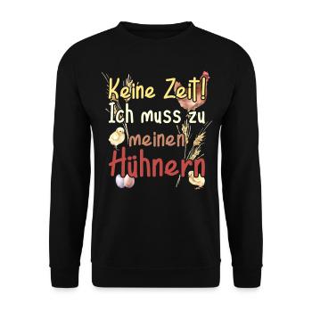 Vintage Farmhouse No time has to go to chickens - Unisex Sweatshirt - black - Front - Alina (178cm) & Michal (187cm)