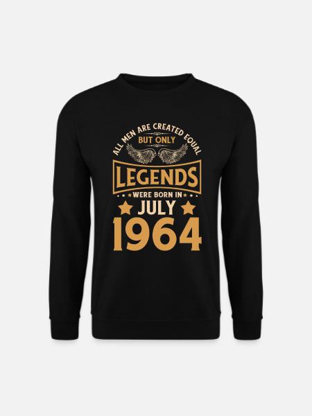 Birthday The legends were born in July 1964 - Unisex Sweatshirt - black