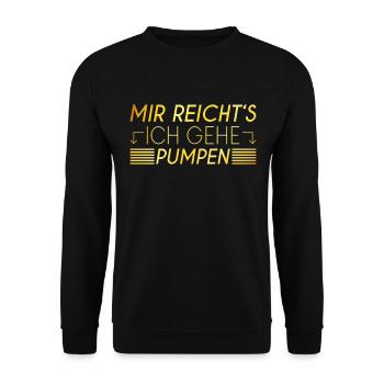 Pumpen Spruch - Unisex Pullover - Schwarz - Vorne - Alina (178cm) & Michal (187cm)