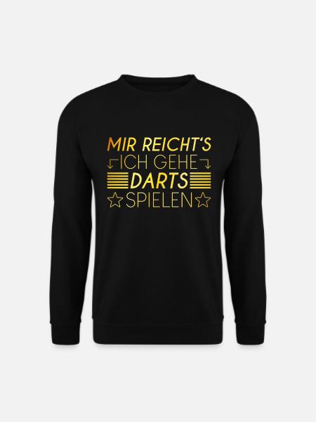 Dart Spruch - Unisex Pullover - Schwarz