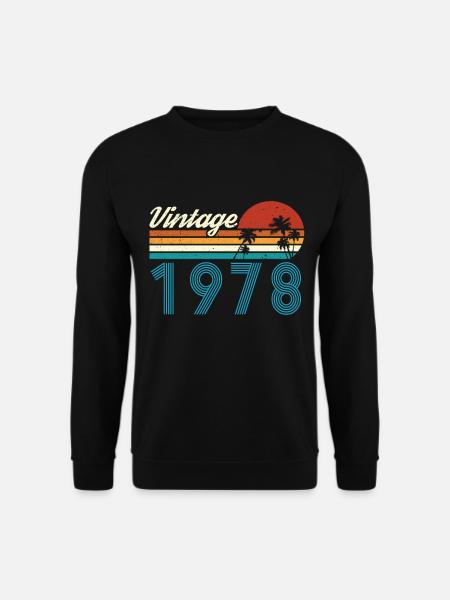 Vintage 1978 Vintage Anniversaire Rétro Vintage - Sweat-shirt Unisexe - noir