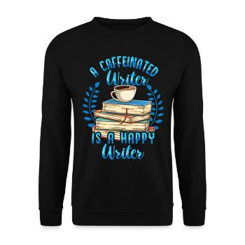 Ein Koffeinhaltiger Schriftsteller Kaffee - Unisex Pullover - Schwarz - Vorne - Alina (178cm) & Michal (187cm)