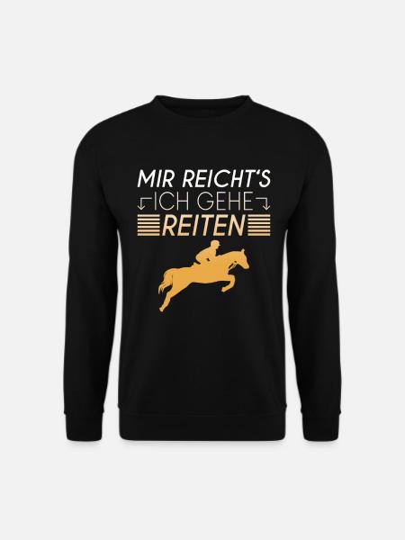 Reiten Spruch - Unisex Pullover - Schwarz