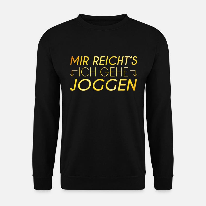 Joggen Spruch - Unisex Pullover - Schwarz