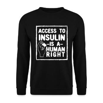 Access to insulin Human rights Awareness of - Unisex Sweatshirt - black - Front - Alina (178cm) & Michal (187cm)