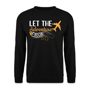 Let The Adventure Begin - Airplane Traveling Love - Unisex Pullover - Schwarz - Vorne - Alina (178cm) & Michal (187cm)