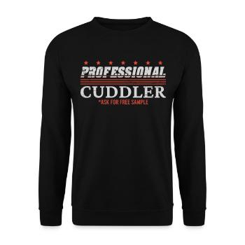 Professional Cuddler Ask For Free Sample - Unisex Sweatshirt - black - Front - Alina (178cm) & Michal (187cm)