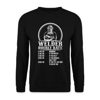 Funny Welder Hourly Rate Metal Worker Welding MIG - Unisex Pullover - Schwarz - Vorne - Alina (178cm) & Michal (187cm)
