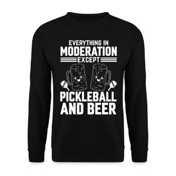 Everything In Moderation Except Pickleball - Unisex Sweatshirt - black - Front - Alina (178cm) & Michal (187cm)