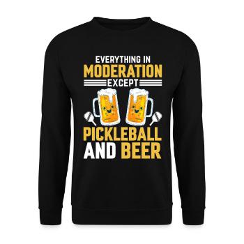 Everything In Moderation Except Pickleball And Bee - Unisex Sweatshirt - black - Front - Alina (178cm) & Michal (187cm)