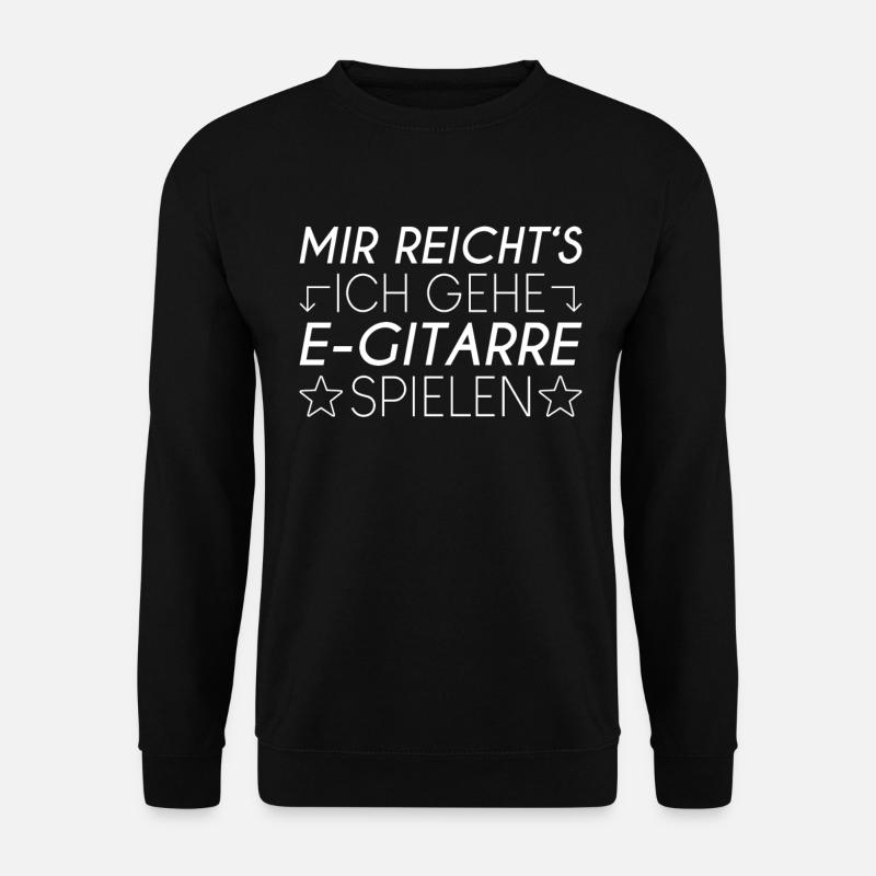 E Gitarre Spruch - Unisex Pullover - Schwarz