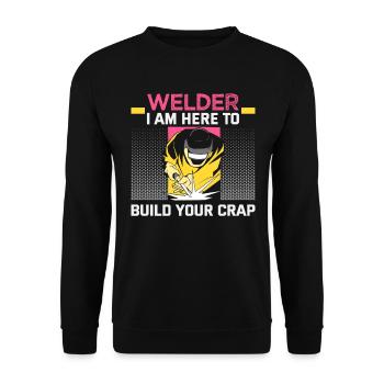 Welder slogan design for metal workers - Unisex Sweatshirt - black - Front - Alina (178cm) & Michal (187cm)