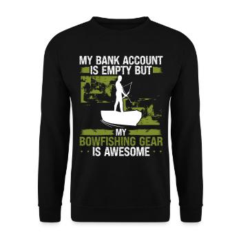 Bowfishing Bank Account empty Bowhunter Fisherman - Unisex Pullover - Schwarz - Vorne - Alina (178cm) & Michal (187cm)
