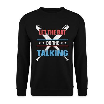 Let The Bat Do The Talking Baseball - Unisex Pullover - Schwarz - Vorne - Alina (178cm) & Michal (187cm)