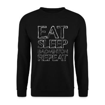 Eating Sleep Badminton - Unisex Sweatshirt - black - Front - Alina (178cm) & Michal (187cm)