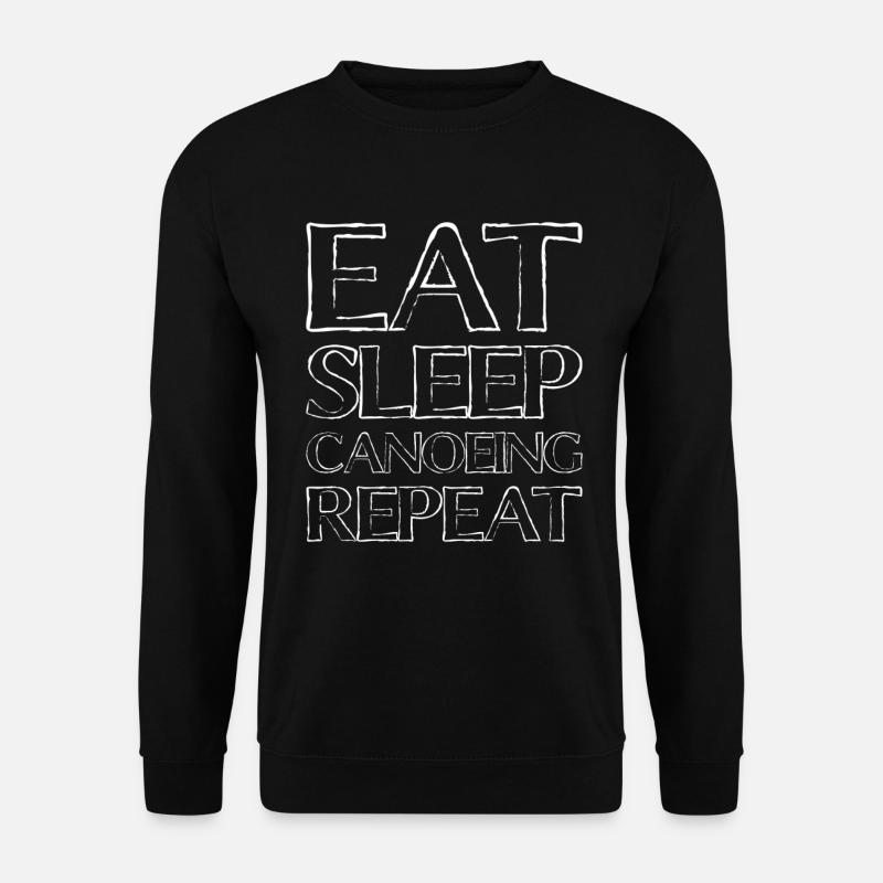 Eating Sleep Canoe - Unisex Sweatshirt - black